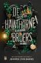 [The Inheritance Games 04] • De Hawthorne broers